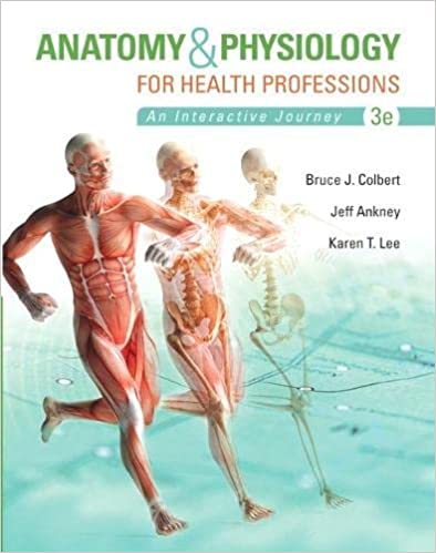 cover image of Anatomy & Physiology for Health Professions