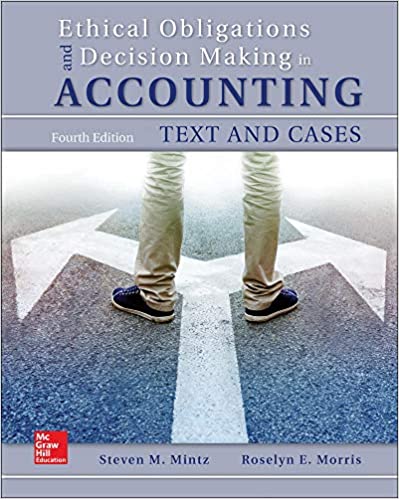 cover image of Ethical Obligations and Decision-Making in Accounting: Text and Cases