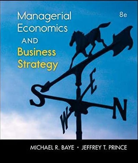 cover image of Managerial Economics & Business Strategy