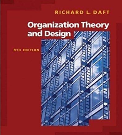 cover image of Daft, Richard L., Organization Theory and Design, 9 e by Thomson