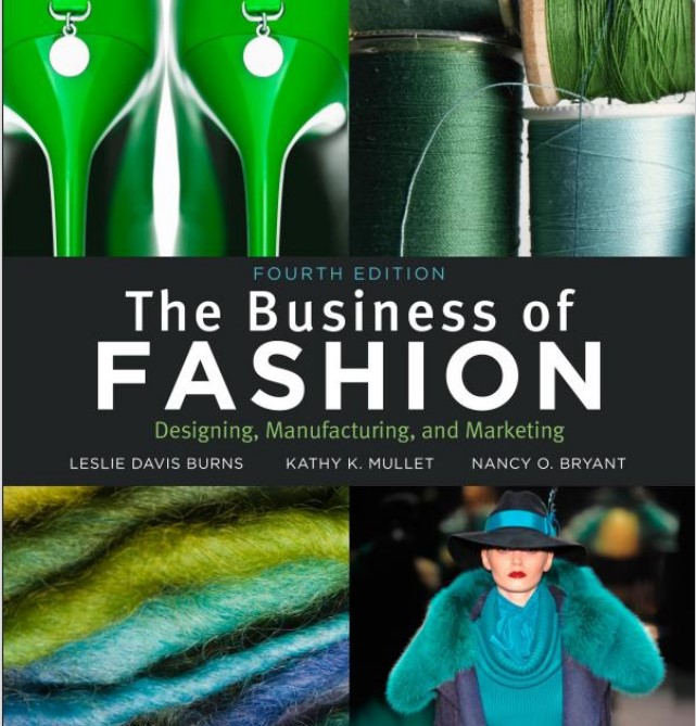cover image of The Business of Fashion: Designing, Manufacturing and Marketing 