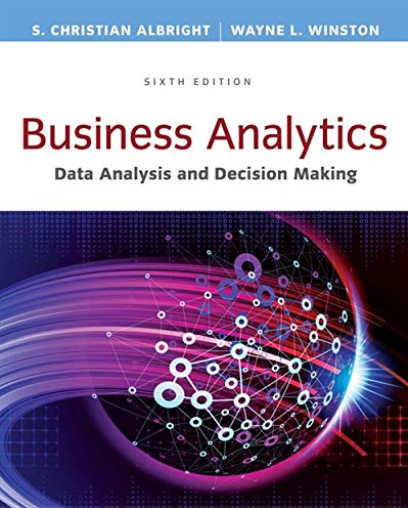 cover image of Business Analytics: Data Analysis & Decision Making