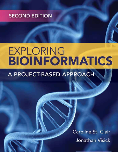cover image of Exploring Bioinformatics: A Project-Based Approach