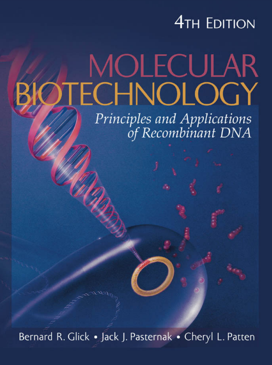 cover image of Molecular Biotechnology: Principles and Applications of Recombinant DNA 