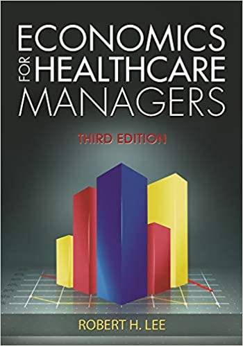 cover image of Economics for Healthcare Managers