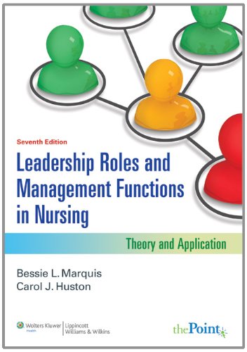 cover image of Leadership Roles and Management Functions in Nursing: Theory and Application