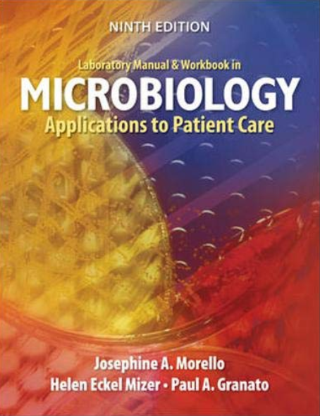 cover image of Laboratory Manual and Workbook in Microbiology: Applications to Patient Care