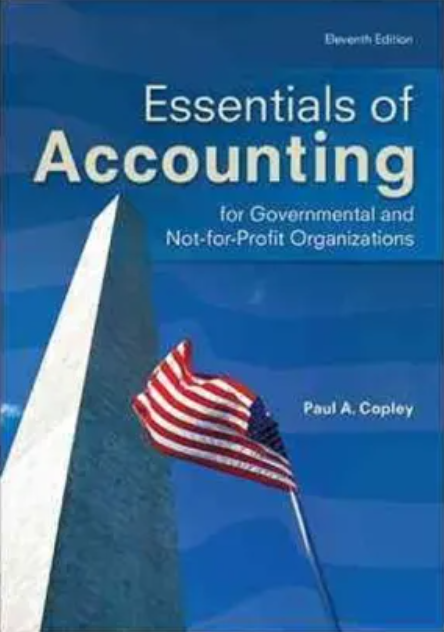 cover image of Essentials of Accounting for Governmental and Not-for-Profit Organizations