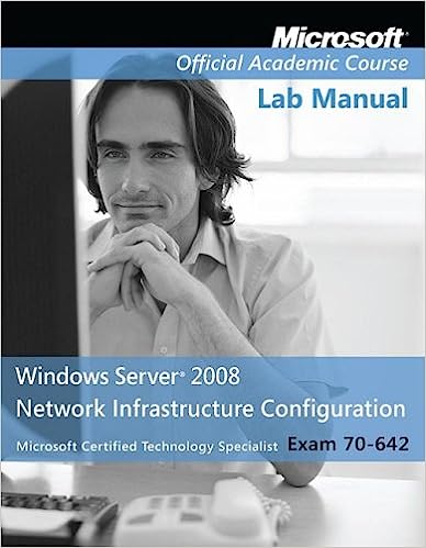cover image of Exam 70-642 Windows Server 2008 Network Infrastructure Configuration, Lab Manual