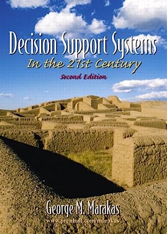 cover image of Decision Support Systems In The 21st Century