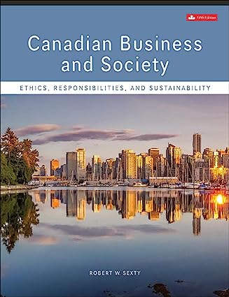 cover image of Canadian Business and Society Ethics Responsibilities and Sustainability