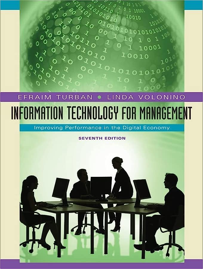 cover image of Information Technology for Management Transforming Organizations in the Digital Economy