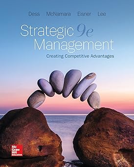 cover image of Strategic Management Creating Competitive Advantages 