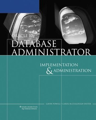 cover image of Oracle 10g Database Administrator Implementation and Administration