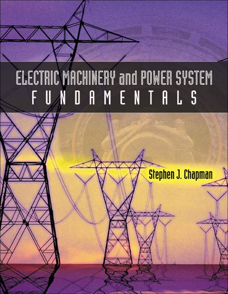 cover image of Electric Machinery and Power System Fundamentals