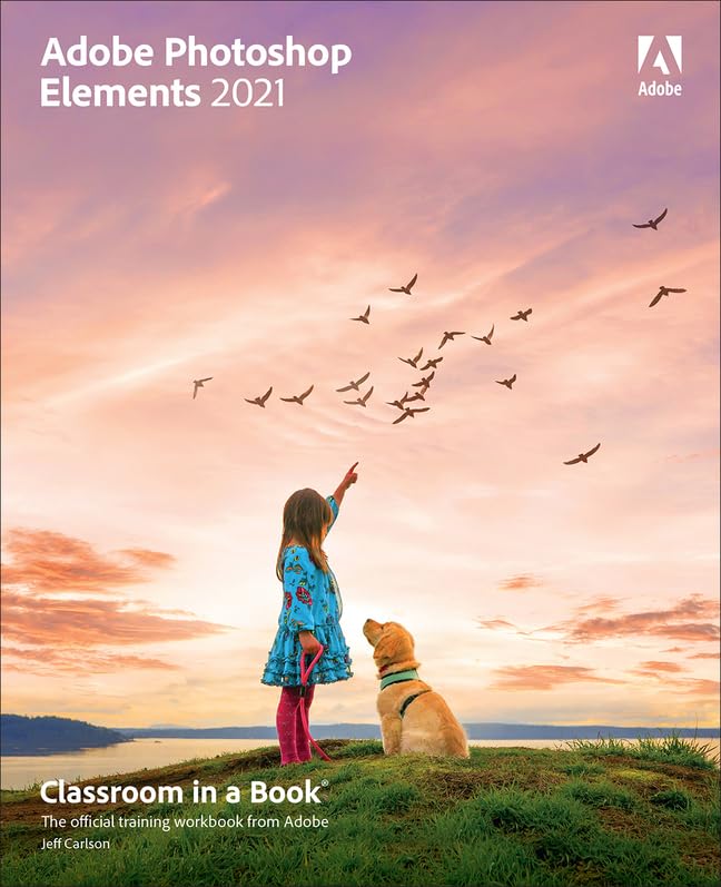 cover image of Adobe Photoshop Elements 2021 Classroom in a Book