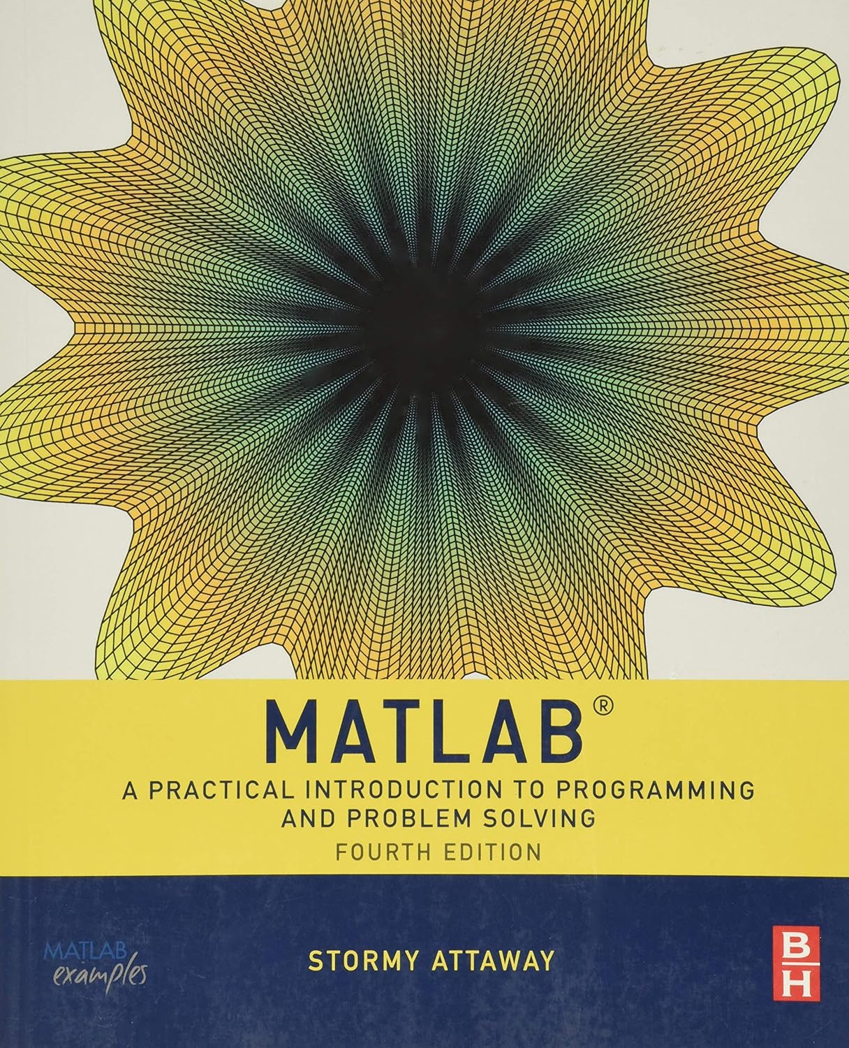 cover image of Matlab: A Practical Introduction to Programming and Problem Solving