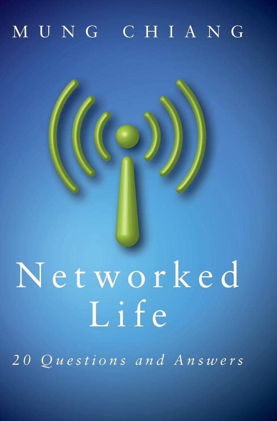 cover image of Networked Life: 20 Questions and Answers
