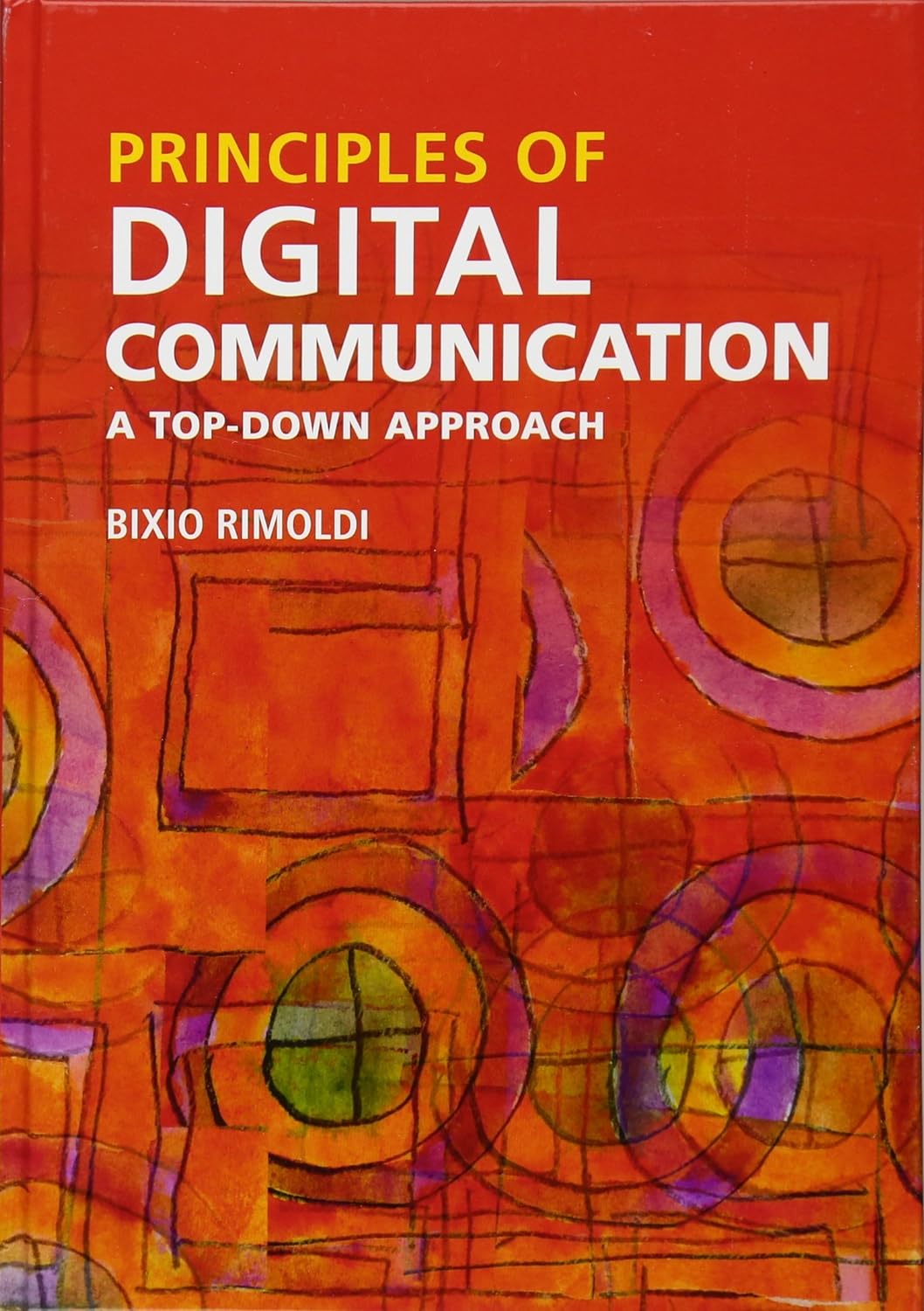 cover image of Principles of Digital Communication: A Top-Down Approach
