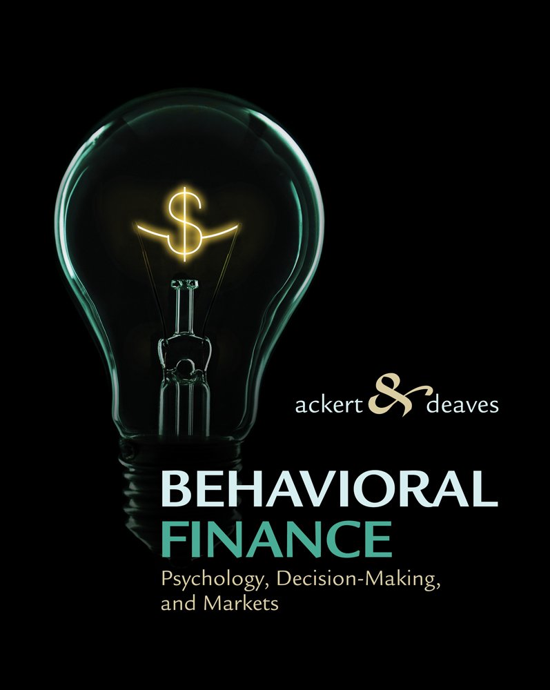 cover image of Behavioral Finance: Psychology, Decision-Making, and Markets