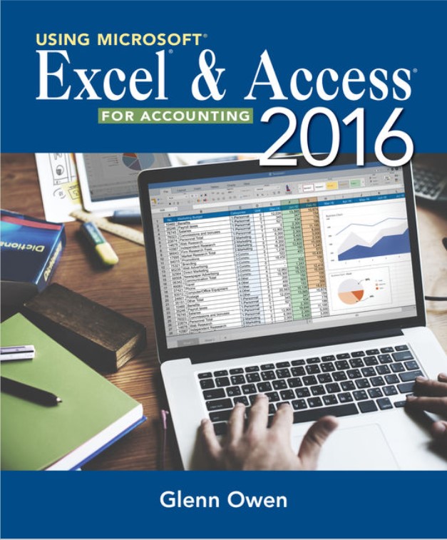cover image of Using Microsoft Excel and Access 2016 for Accounting