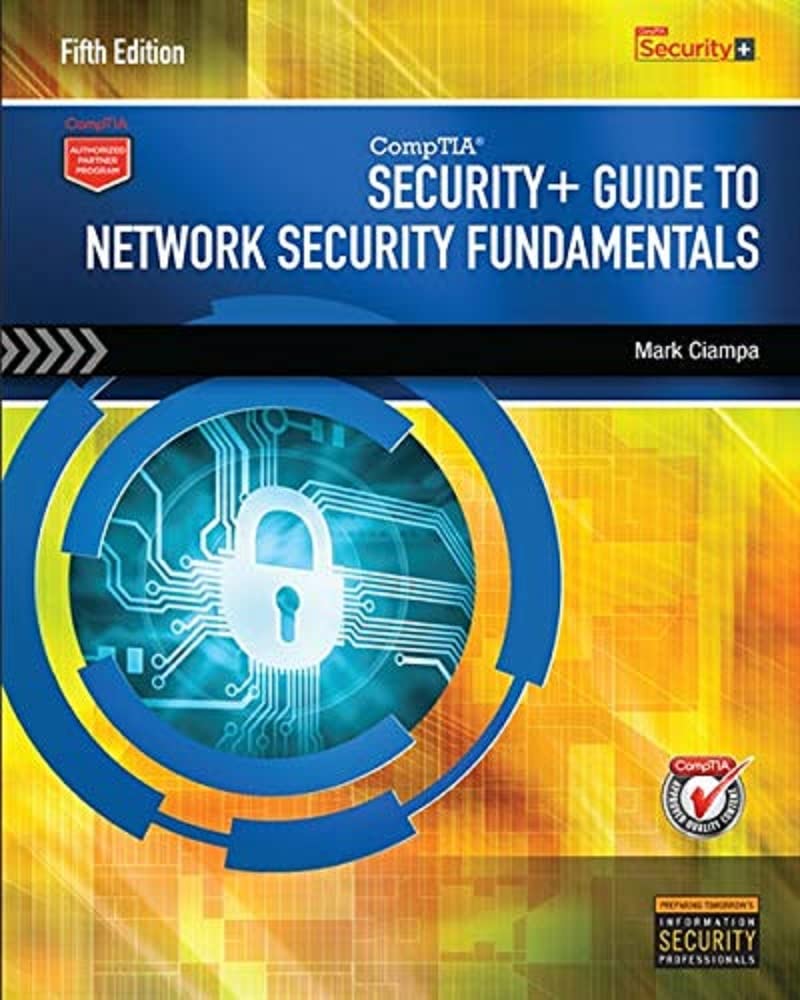 cover image of CompTIA Security+ Guide to Network Security Fundamentals