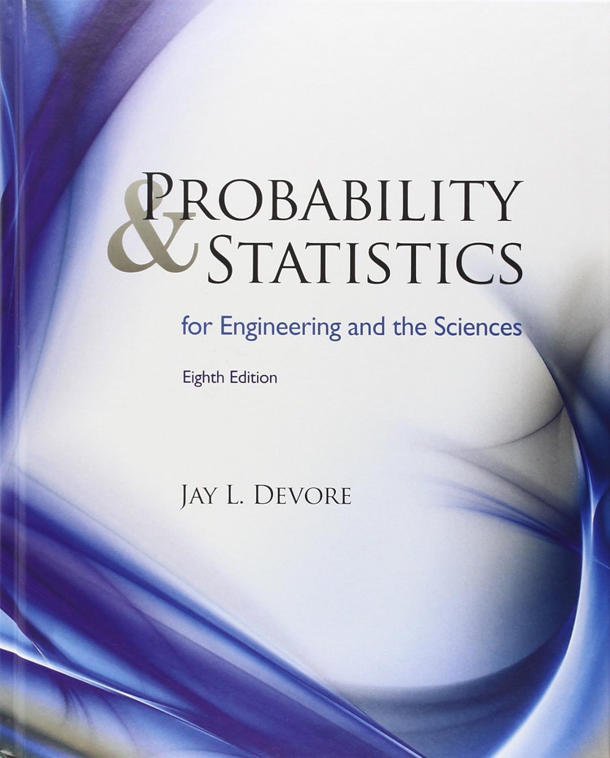 cover image of Probability and Statistics for Engineering and the Sciences