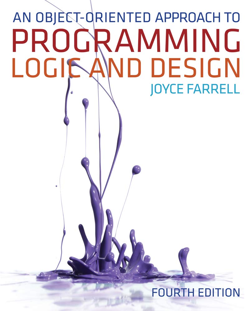 cover image of An Object-Oriented Approach to Programming Logic and Design