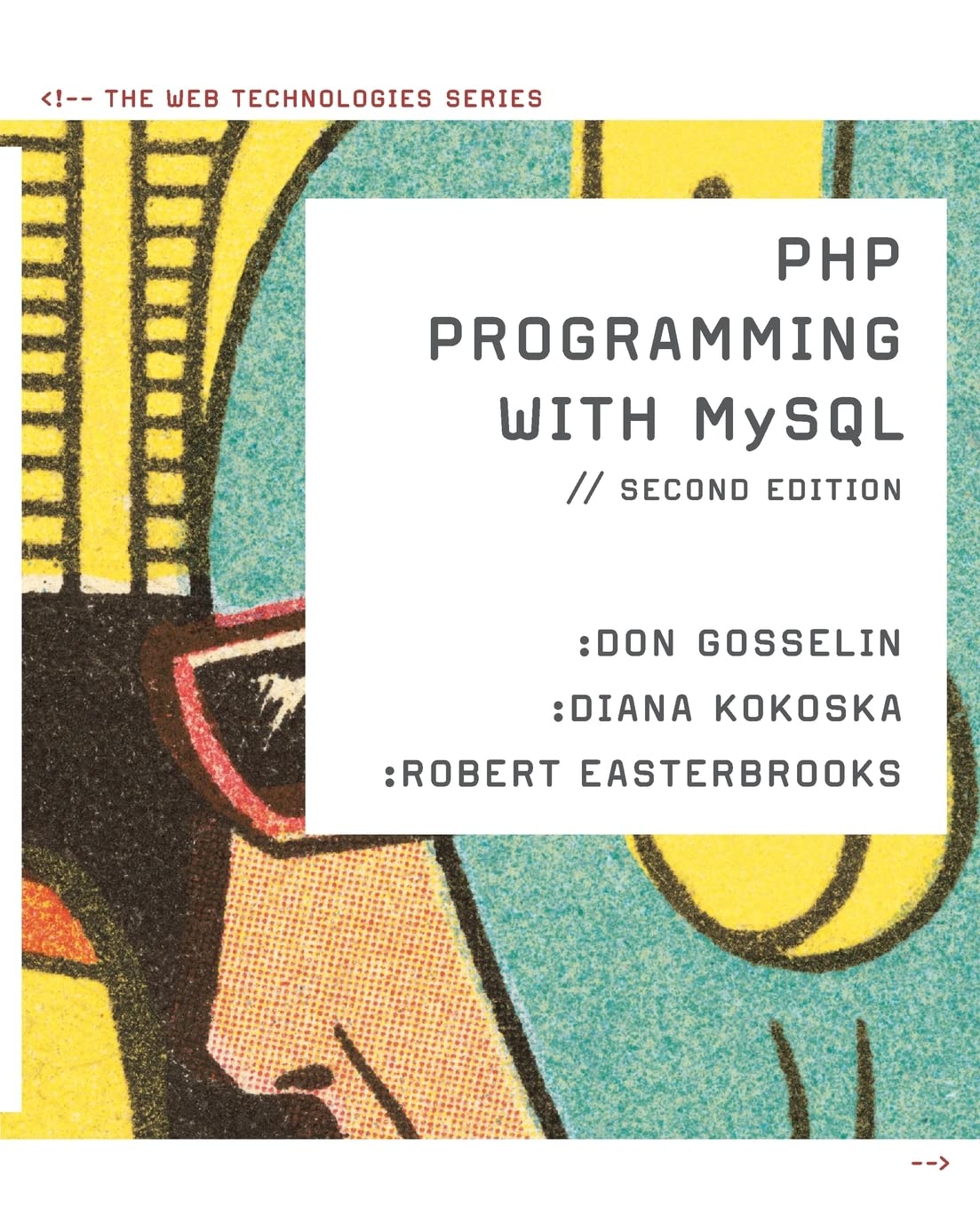 cover image of PHP Programming with MySQL: The Web Technologies Series