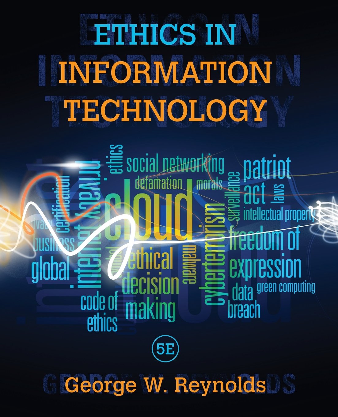 cover image of Ethics in Information Technology