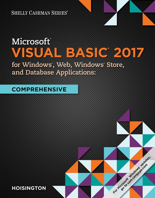 cover image of Microsoft Visual Basic 2017 for Windows, Web, and Database Applications: Comprehensive