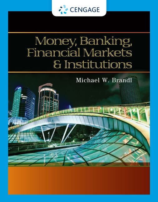 cover image of Money, Banking, Financial Markets and Institutions