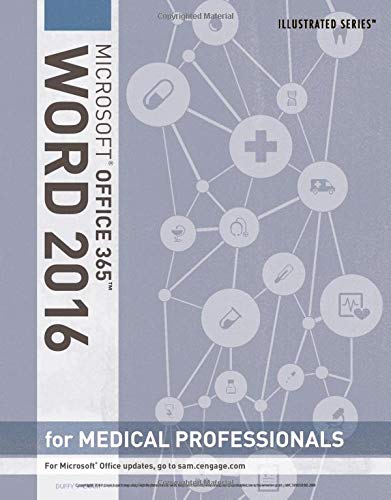cover image of Illustrated Microsoft Office 365 & Word 2016 for Medical Professionals