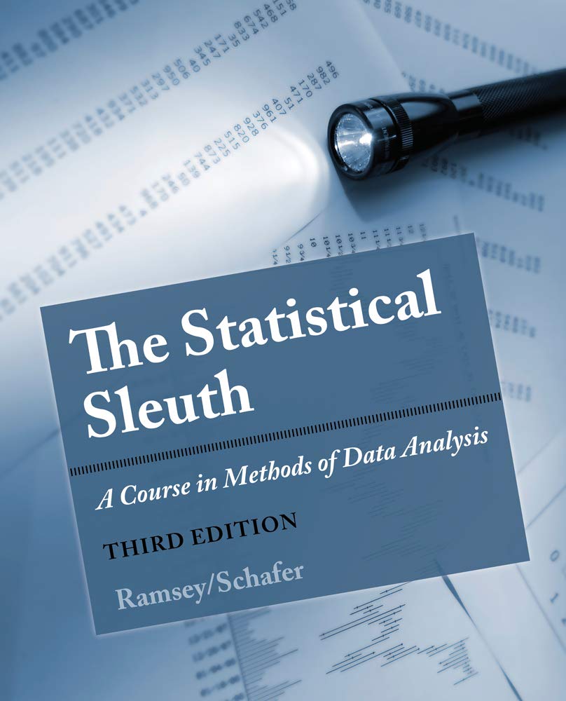 cover image of The Statistical Sleuth: A Course in Methods of Data Analysis