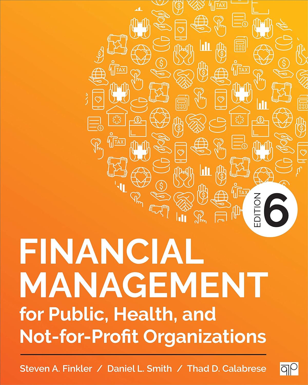 cover image of Financial Management for Public, Health, and Not-for-Profit Organizations