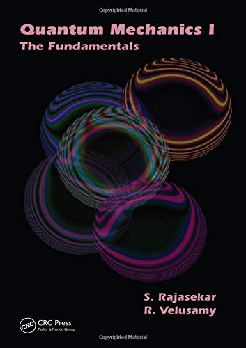 cover image of Quantum Mechanics I: The Fundamentals
