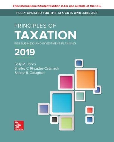 cover image of Principles of Taxation for Business and Investment Planning 2019 Edition