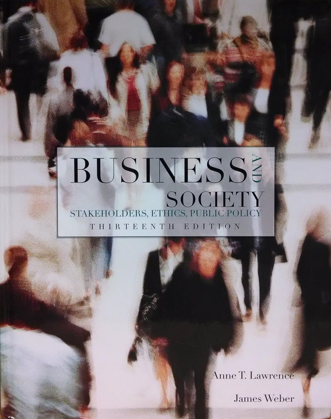 cover image of Business and Society: Stakeholders, Ethics, Public Policy