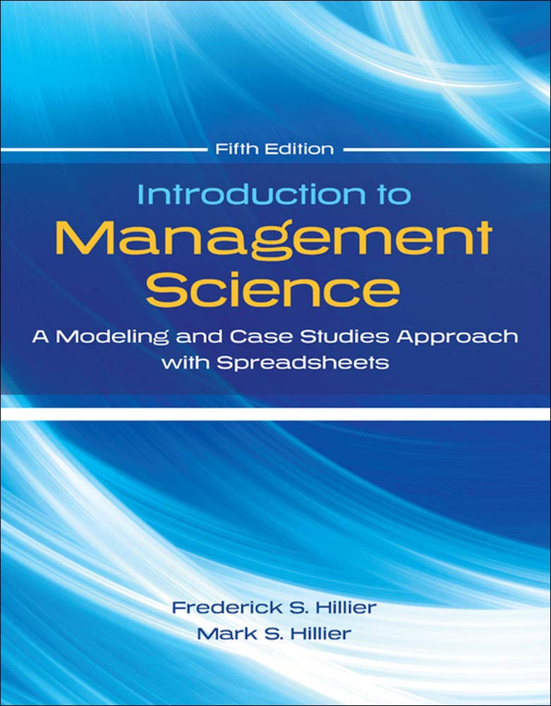 cover image of Introduction to Management Science: A Modeling and Case Studies Approach with Spreadsheets