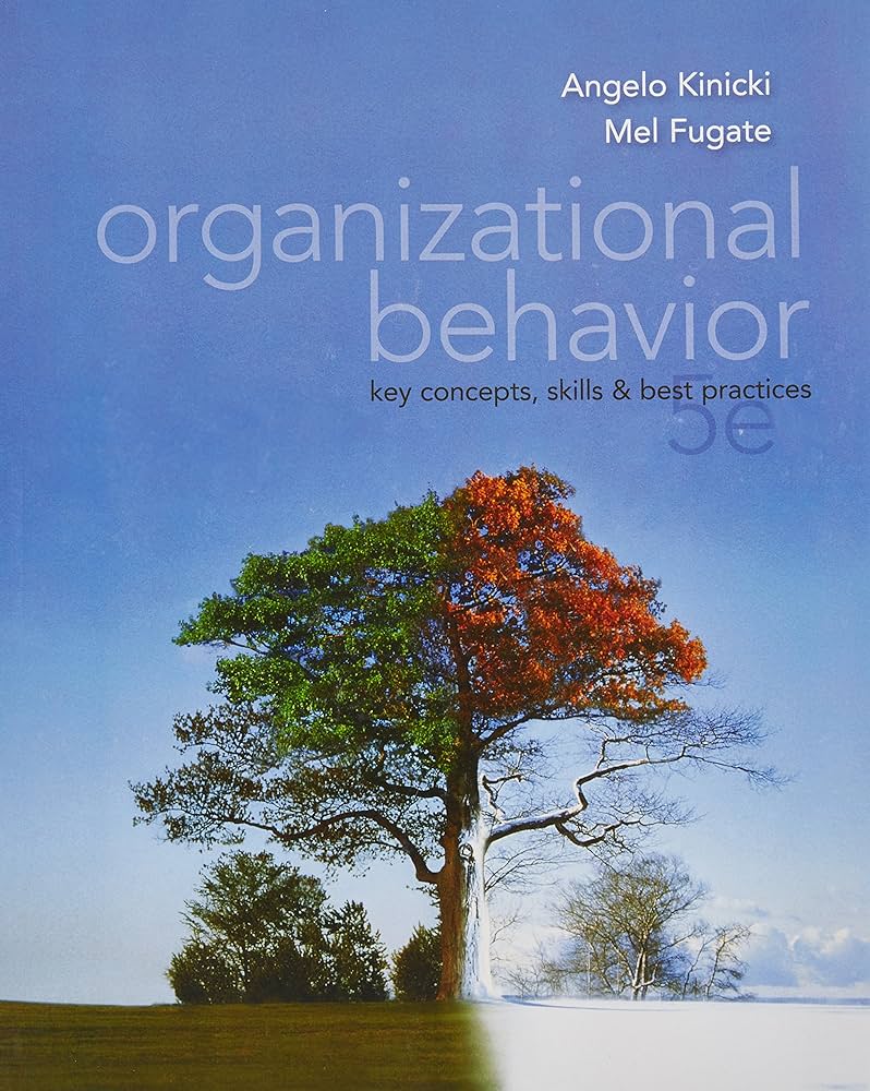 cover image of Organizational Behavior: Key Concepts, Skills & Best Practices