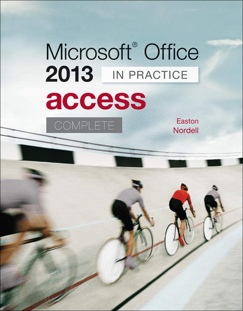 cover image of Microsoft Office Access 2013 Complete: In Practice