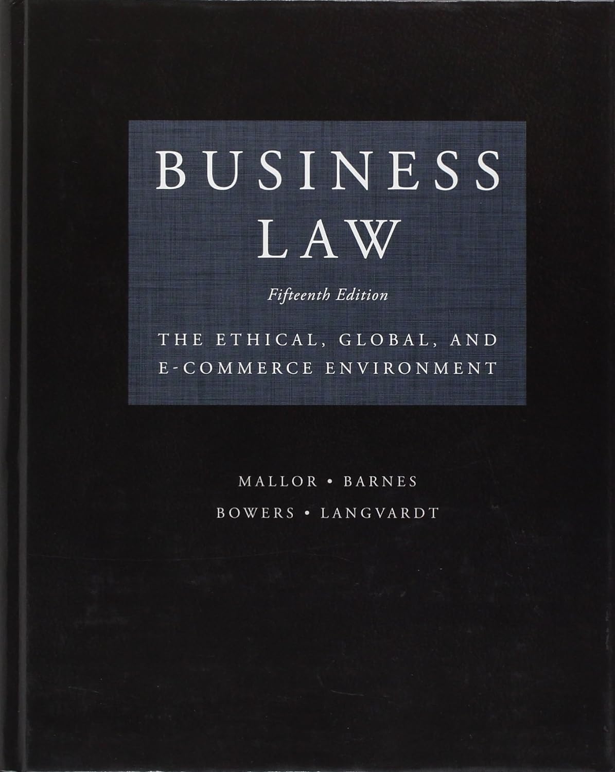cover image of Business Law The Ethical Global and E Commerce Environment