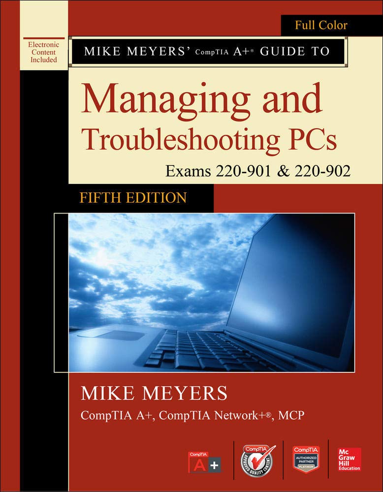 cover image of Mike Meyers' CompTIA A+ Guide to Managing and Troubleshooting PCs