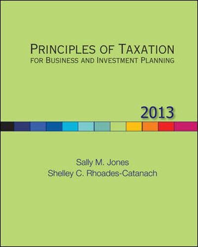 cover image of Principles of Taxation for Business and Investment Planning, 2013