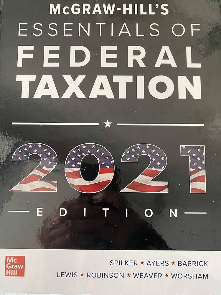 cover image of McGraw-Hill's Essentials of Federal Taxation 2021 Edition