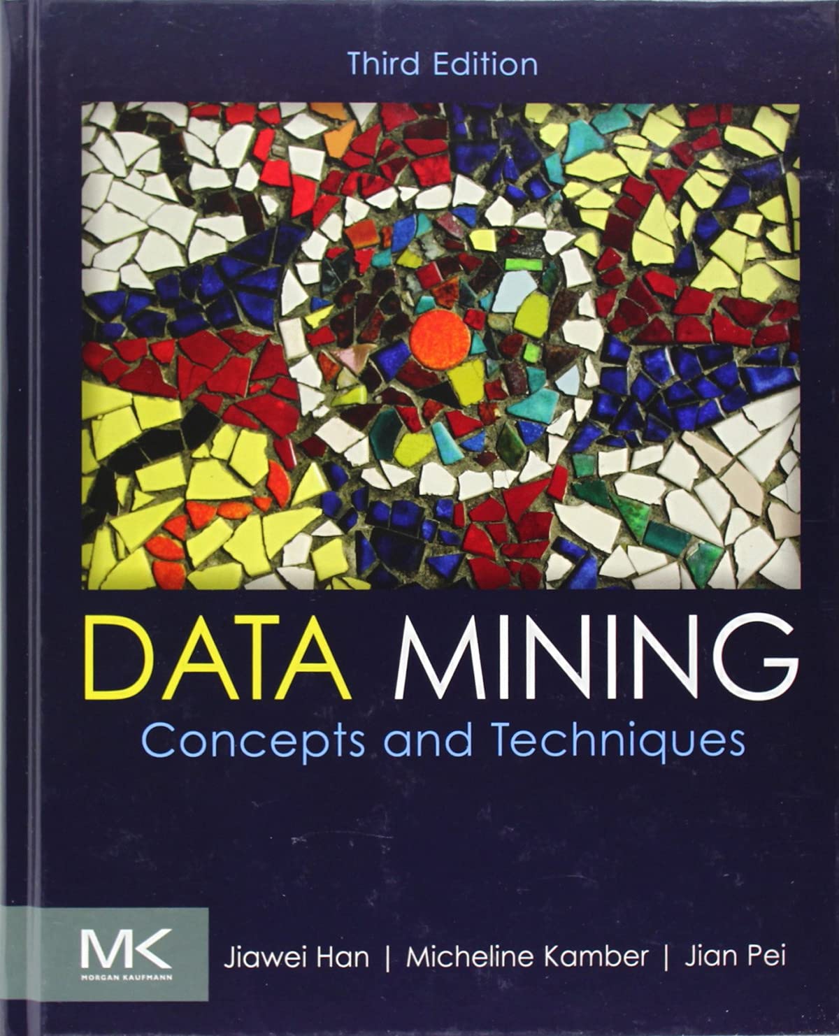 cover image of Data Mining: Concepts and Techniques