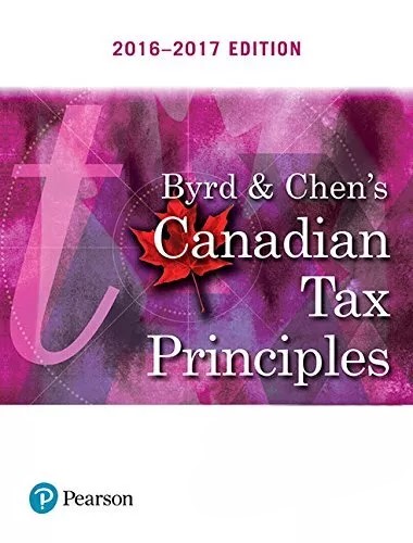 cover image of Canadian Tax Principles 2016 2017 Edition Volume I and Volume II