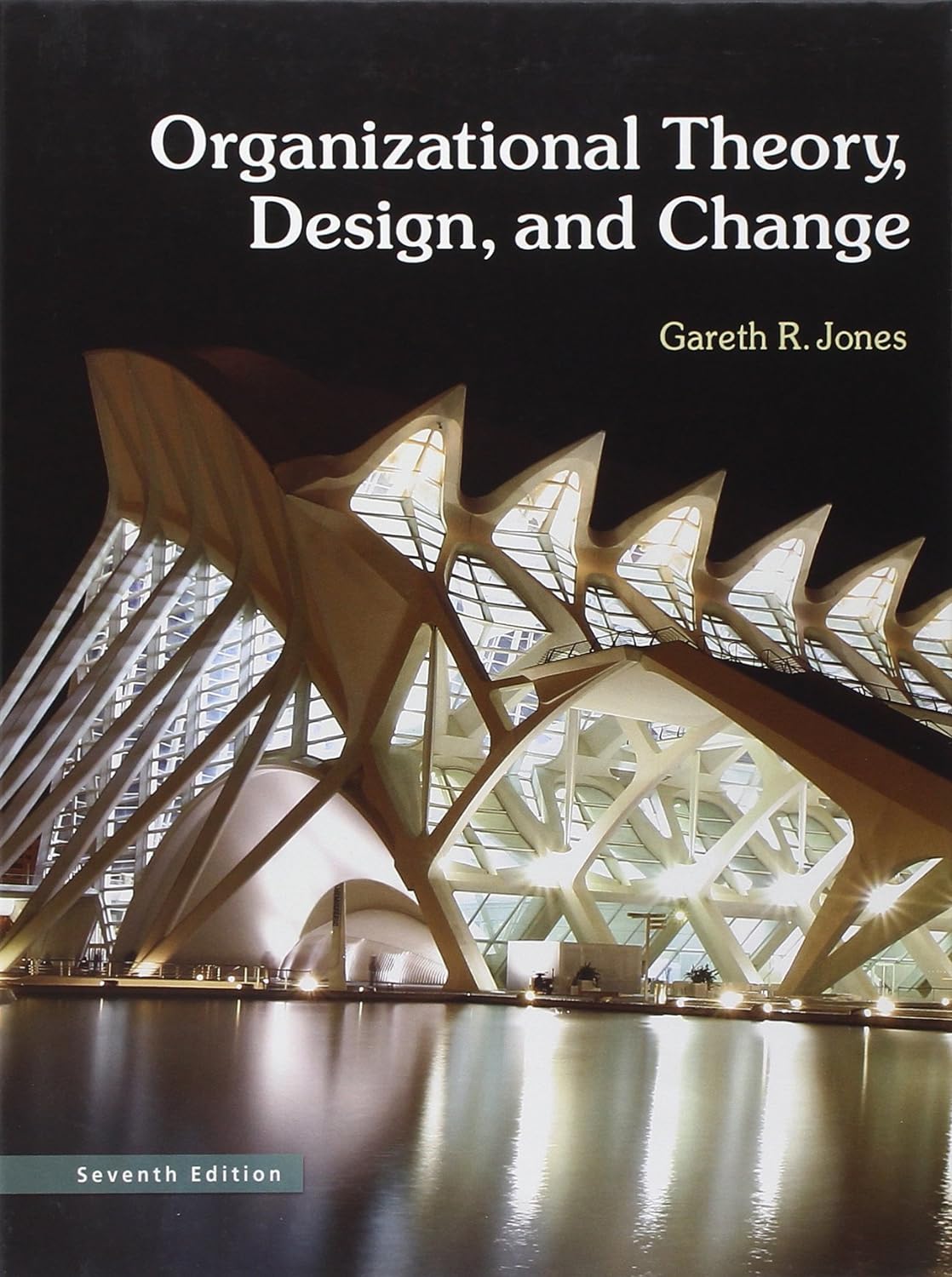 cover image of Organizational Theory, Design, and Change