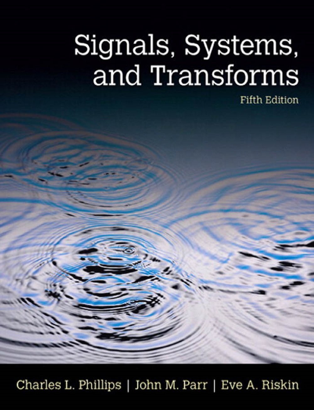 cover image of Signals, Systems, & Transforms
