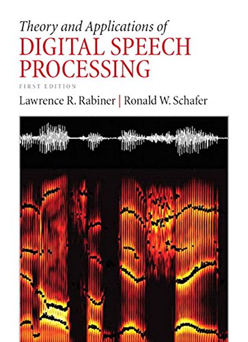cover image of Theory and Applications of Digital Speech Processing